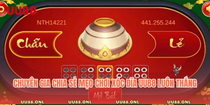 Mẹo tham gia Xóc Đĩa luôn thắng của chuyên gia